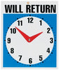 Sign Headline 190X305Mm Will Return Clock