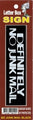 Sign Definitely No Junk Mail Letter Box Black